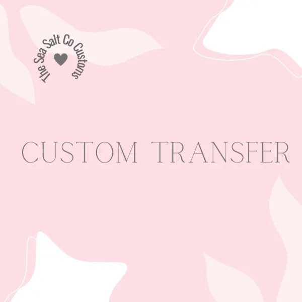 Custom Clay Transfers